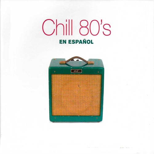 Chill 80's en Español