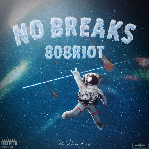 No Breaks (Explicit)