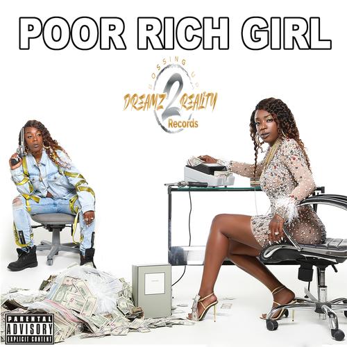 Poor Rich Girl (Explicit)