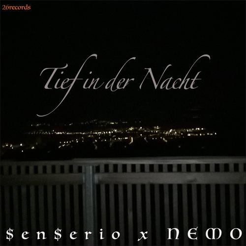 Tief in der Nacht (feat. NEMO) (Explicit)