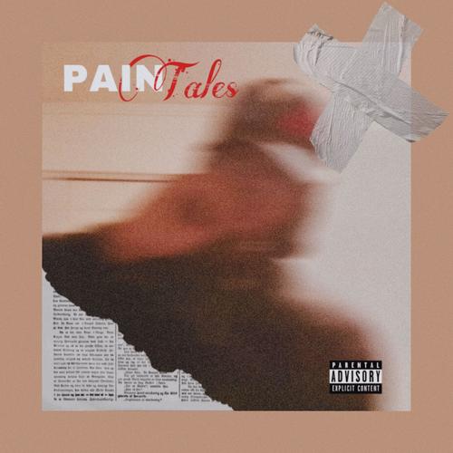 Pain Tales (Explicit)