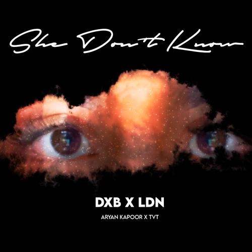 She Don't Know (Explicit)