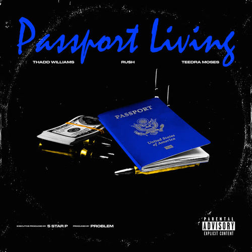 Passport Living (Explicit)