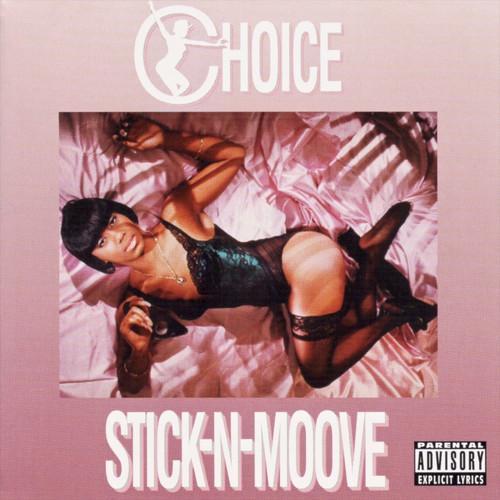 Stick-N-Moove (Explicit)