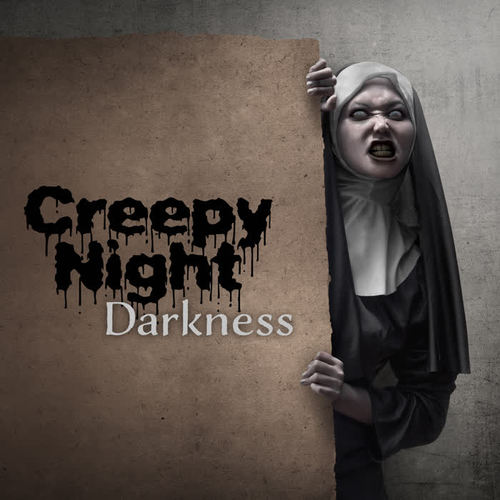 Creepy Night – Darkness