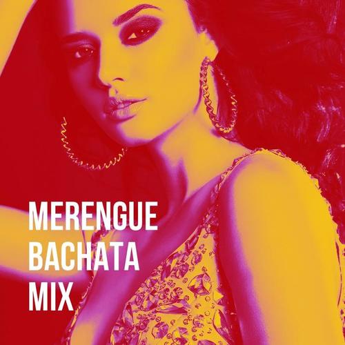 Merengue Bachata Mix