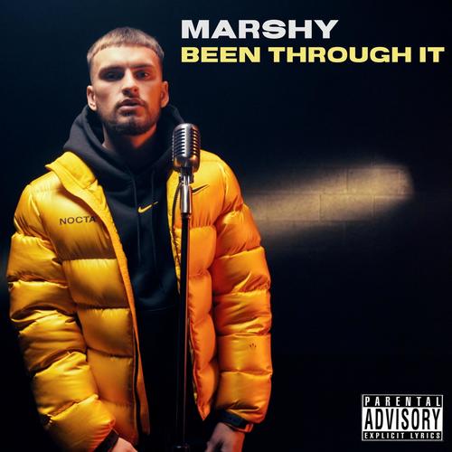 Been Through It (Explicit)