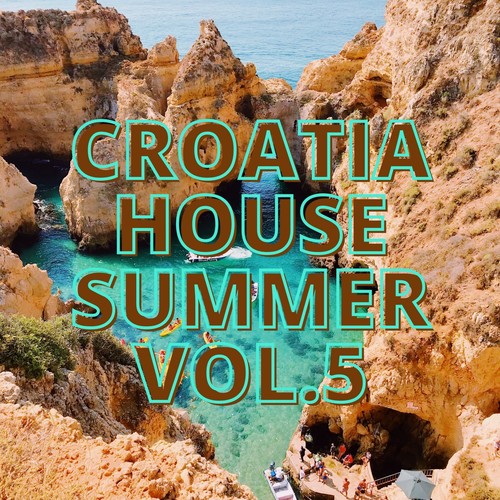 Croatia House Summer Vol.5