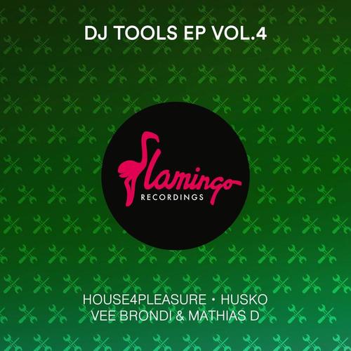 Flamingo DJ Tools EP vol. 4 (Extended Mix)