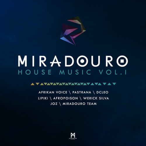 Miradouro House Music, Vol. I