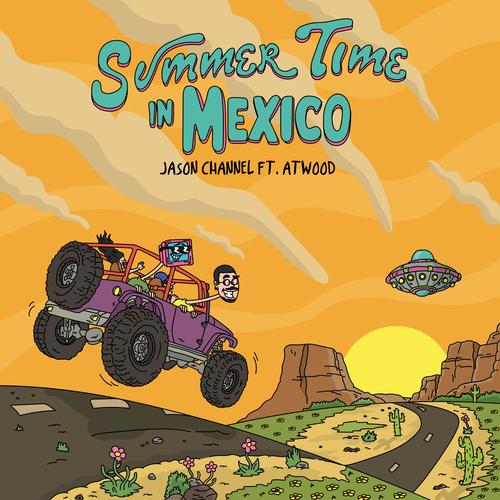 Summer Time in Mexico (feat. Atwood)