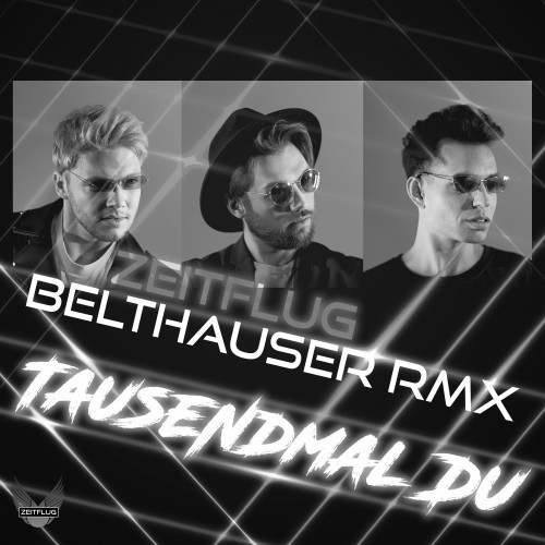 Tausendmal Du (Belthauser RMX)