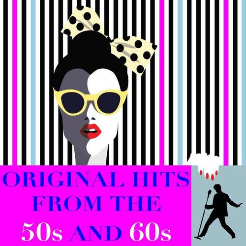 Original Hits from the 50s & 60s