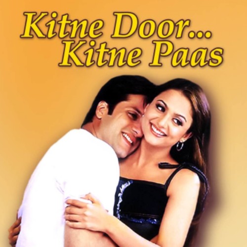 Kitne Door Kitne Paas (Original Motion Picture Soundtrack)