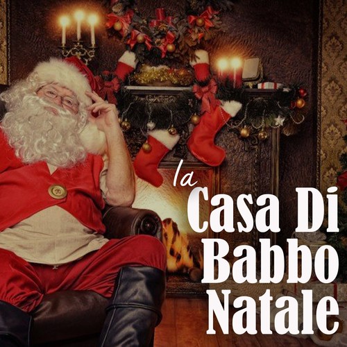 La Casa Di Babbo Natale