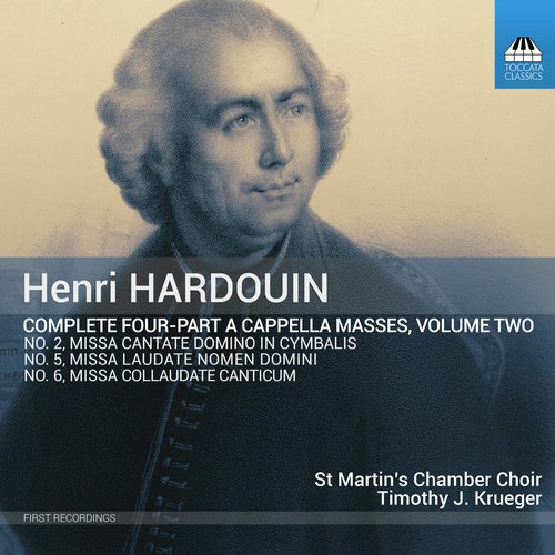 Hardouin: Complete 4-Part A Cappella Masses, Vol. 2