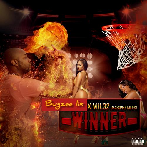 WINNER (feat. Masspike Miles) [Explicit]