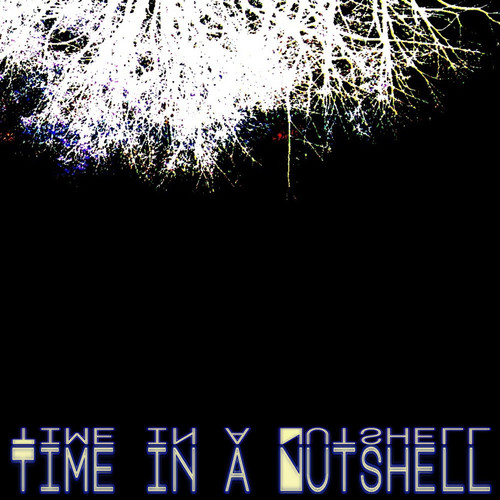 Time in a Nutshell