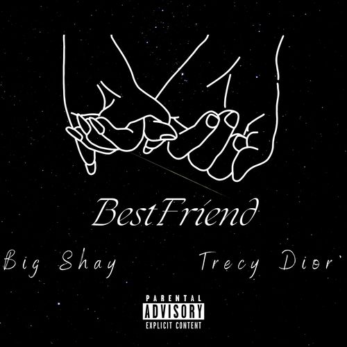 Best Friend (Explicit)