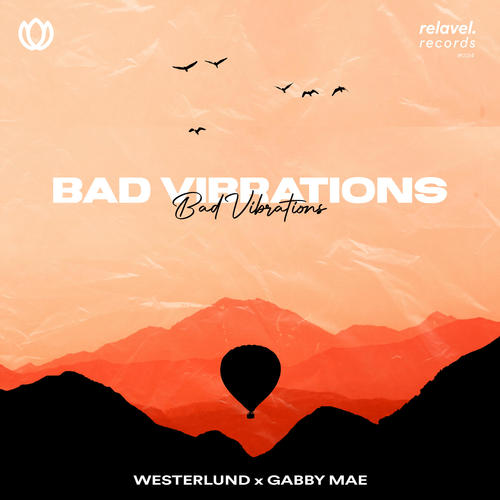 Bad Vibrations