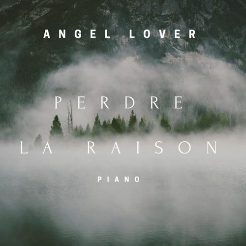 Perdre la raison (Piano Version)