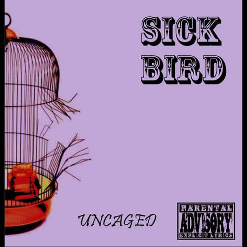 Uncaged (Explicit)