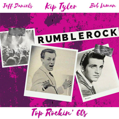 Rumble Rock (Top Rockin' 60s)