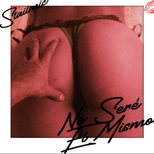 No Seré el Mismo (Explicit)