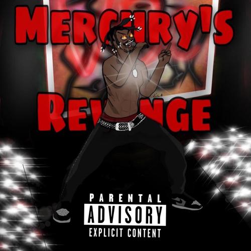 Mercury's Revenge (Explicit)