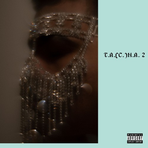 Ta(c)na, Vol. 2 [Explicit]