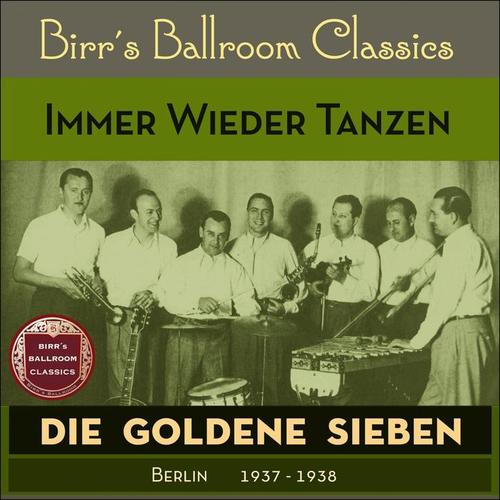 Immer Wieder Tanzen (Recordings Berlin 1938 - 1939)