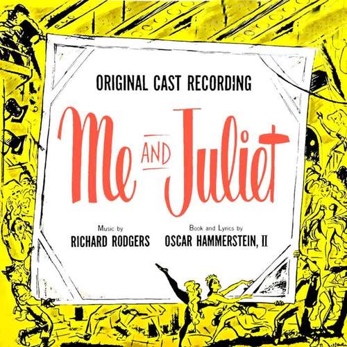 Me And Juliet (Original Cast Recording)