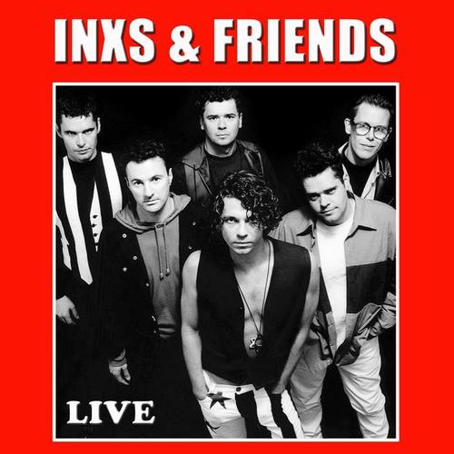 INXS & Friends Live (Live)