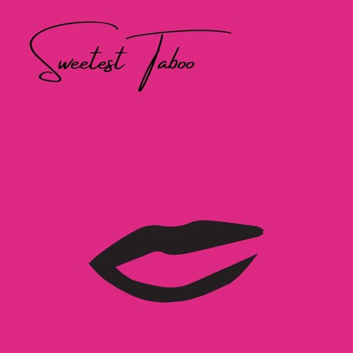 Sweetest Taboo (feat. Emi Monroe)