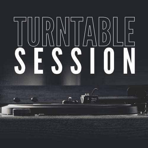 Turnetable Session