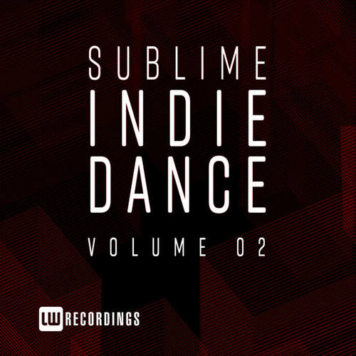 Sublime Indie Dance, Vol. 02