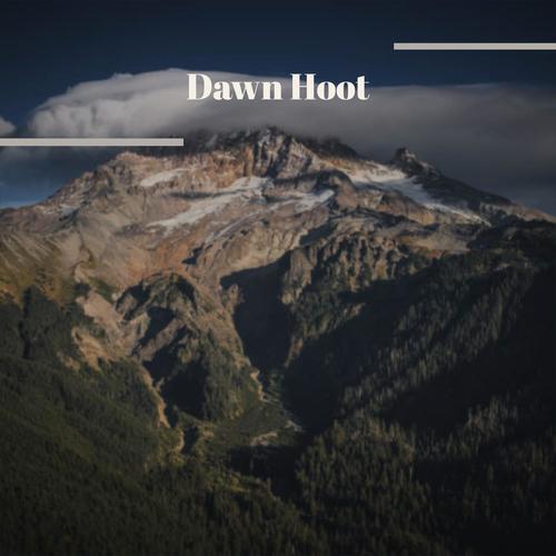 Dawn Hoot