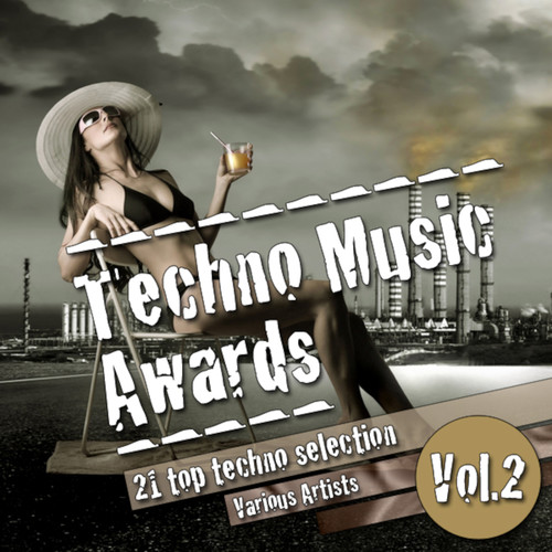 Techno Music Awards, Vol. 2 (Explicit)