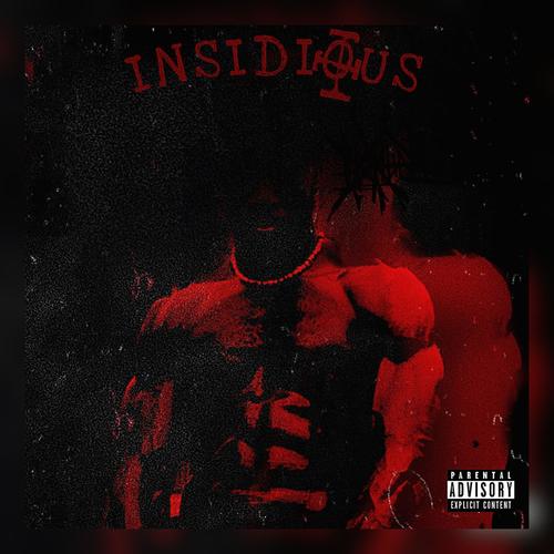 INSIDIOUS (Explicit)