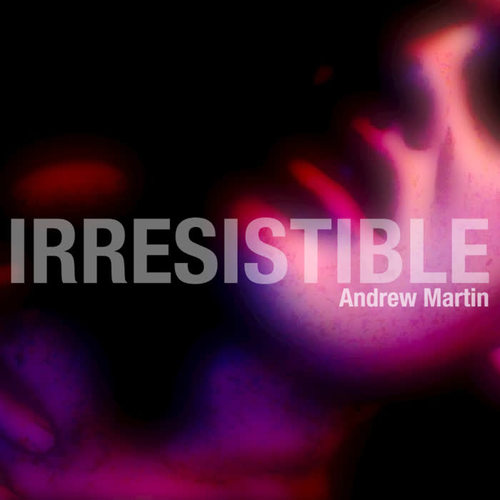 Irresistible - single