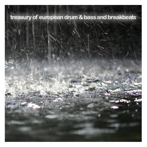 Treasury of European Drum & Bass And Breakbeats