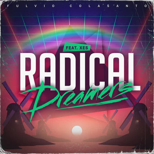 Radical Dreamers