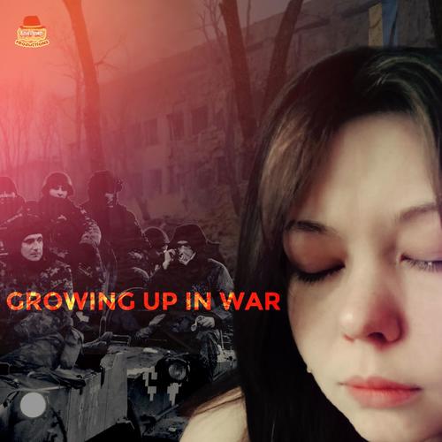 Growing Up in War (feat. Shigeyuki Ichinosawa)