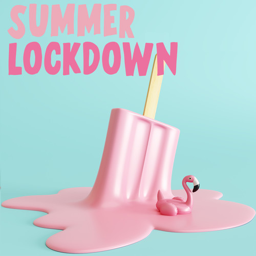 Summer Lockdown (Explicit)