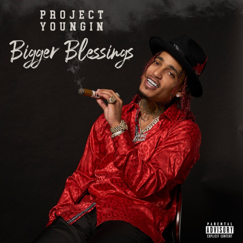 Bigger Blessings (Explicit)