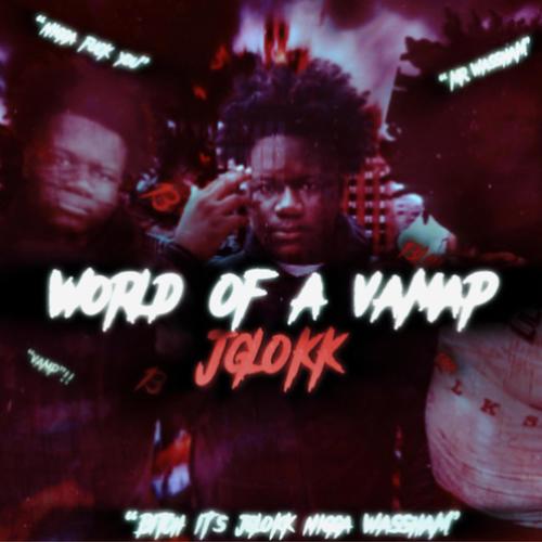 World Of A Vamp (Explicit)