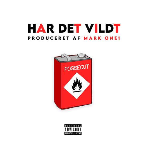 Har Det Vildt (feat. Niller Beats, Sjuusk, ILL K, Kasper Agger, PåTrods, EMI, Splid, Fresco, Big Mug, Denneslakz, Nafsika, Lasselyd & Lasse Frisk) [Explicit]