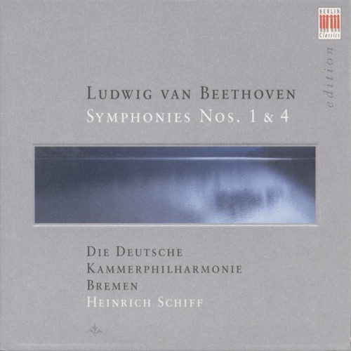 BEETHOVEN, L. Van: Symphonies Nos. 1 and 4 (Bremen German Chamber Philharmonic, H. Schiff)