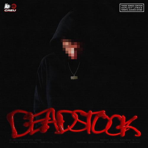 DEADSTOCK (2023 Rerelease) [Explicit]