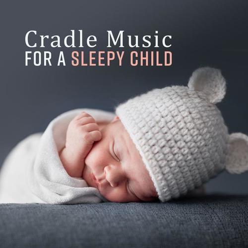 Cradle Music for a Sleepy Child